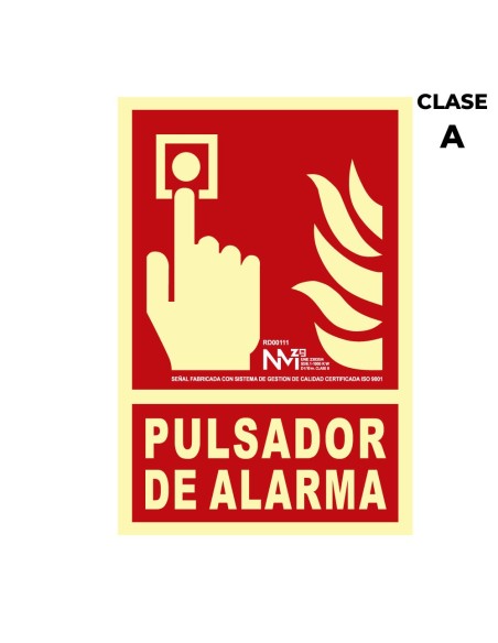 E3/08944 SEÑAL DE EXTINCIÓN "PULSADOR DE ALARMA" CLASE A (PVC 1MM)  21X30CM