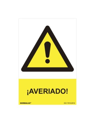 E3/08922 SEÑAL PELIGRO "AVERIADO" (PVC 0.7MM)  30X40CM