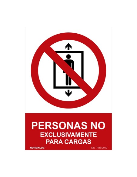 E3/08983 SEÑAL PROHIBIDO "PERSONAS NO EXCLUSIVAMENTE PARA CARGAS" (PVC 0.7MM)  30X40CM