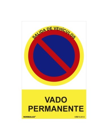 E3/08992 SEÑAL PROHIBIDO "VADO PERMANENTE" (PVC 0.7MM)  30X40CM