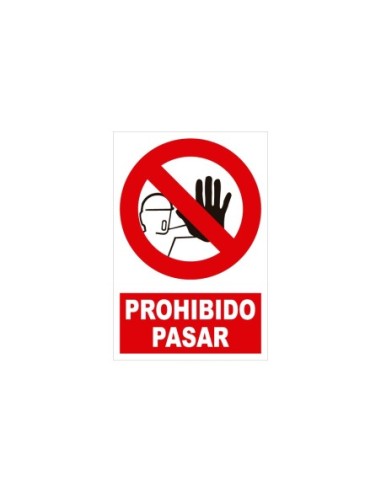 JBM 53817 CARTEL DE PROHIBICIÓN - PROHIBIDO PASAR